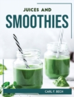 JUICES and SMOOTHIES - Book