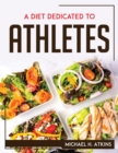 A Diet Dedicated to Athletes - Book