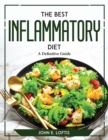 The Best Inflammatory Diet : A Definitive Guide - Book