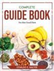 Complete Guide book For Raw Food Diets - Book
