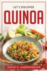 Let's Discover Quinoa - Book