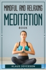 Mindful and Relaxing Meditation Book - Book