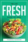 The Live Fresh Guide of 2022 - Book