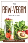 The Raw-Vegan Super Book - Book