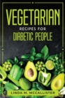 Vegetarian Recipes for Diabetic People - Book
