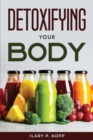 Detoxifying your body - Book