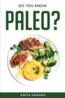 Do You Know Paleo? - Book