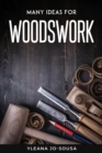 Many Ideas For Woodswork - Book