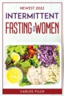 Newest 2022 Intermittent Fasting for Women - Book