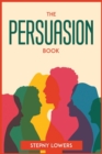The Persuasion Book - Book