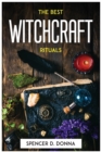 The Best Witchcraft Rituals - Book