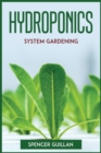 Hydroponics System Gardening - Book