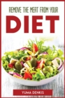 Remove the Meat from Your Diet - Book