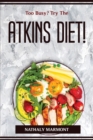 Too Busy? Try The Atkins Diet! - Book