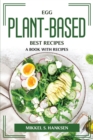 Eggplant-Based Best Recipes : A Book with Recipes - Book