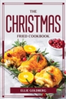 The Christmas-Fried Cookbook - Book
