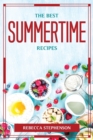 The Best Summertime Recipes - Book