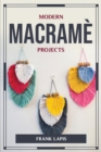 Modern Macrame Projects - Book