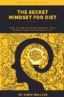 The Secret Mindset for Diet - Book