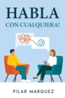 Habla Con Cualquiera! - Book