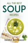 All the Best Soup Recipes - Book