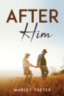 After Him - Book