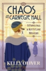 Chaos at Carnegie Hall : The start of a cozy mystery series from Kelly Oliver - Book