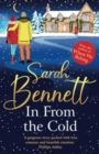 In From the Cold : The heartwarming, romantic, uplifting read from Sarah Bennett - Book