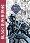 Doctor Who: Black Sun Rising : The Complete Doctor Who Back-Up Tales Vol. 2 - Book