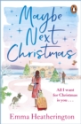 Maybe Next Christmas - Book