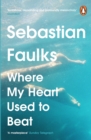 Where My Heart Used to Beat - Book