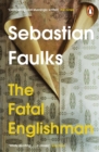 The Fatal Englishman : Three Short Lives - eBook
