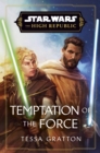 Star Wars: Temptation of the Force - eBook