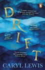 Drift : Winner of the Wales Book of the Year - Book