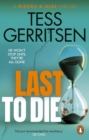 Last to Die : (Rizzoli & Isles series 10) - Book
