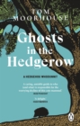 Ghosts in the Hedgerow : who or what is responsible for our favourite mammal’s decline - Book