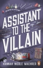 Assistant to the Villain : No.1 New York Times bestseller from a TikTok sensation! The most hilarious grumpy sunshine romantasy book of 2023 - Book