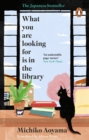 What You Are Looking for is in the Library - Book