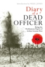 Diary of a Dead Officer : Being the Posthumous Papers of Arthur Graeme West - Book