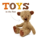 Toys in the Past - Book