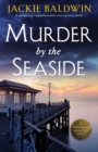 Murder by the Seaside : A completely unputdownable cozy mystery novel - Book