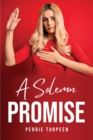 A Solemn Promise - Book