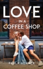 Love in a Coffee Shop - Book