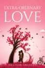Extra-Ordinary Love - Book