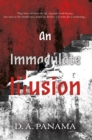 An Immaculate Illusion - Book