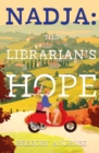 Nadja: The Librarian’s Hope - Book