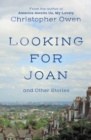 Looking for Joan and Other Stories - Book