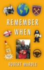 Remember When - Book