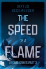 The Speed of a Flame - Book