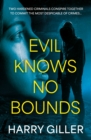 Evil Knows No Bounds - Book